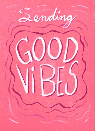 Valentine Good Vibes Valentine's Day card Valentine Good Vibes Funny Valentine's Day Send good vibes for a great valentine's day with this greeting card, For a Great Valentine's Day!