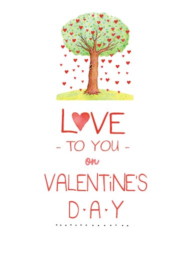Val Love Tree Valentine's Day card Val Love Tree Funny Valentine's Day Heartfelt Valentine's Day Wishes | tree, watercolor, sweet, hearts ...and every day.