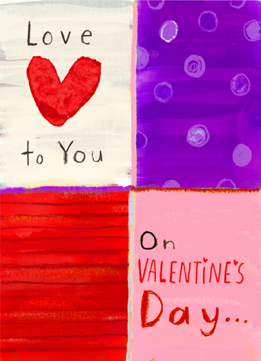 Valentine Love to You Valentine's Day card Valentine Love to You Funny Valentine's Day Send a wish with this sweet "Valentine Love to You" Valentine's Day card or Ecard to put a smile on someone's face this holiday season. ...And every day.